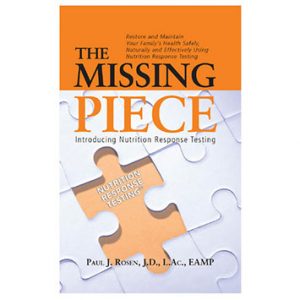 The Missing Piece Introducing Nutrition Response Testing